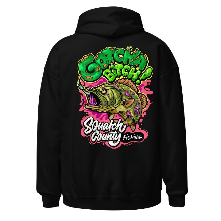 “GOTCHA BITCH” Zombie Fish pullover Hoodie product image (1)