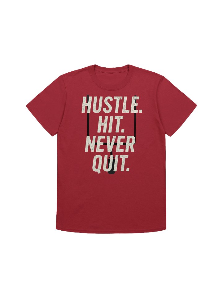 HUSTLE. HIT. NEVER QUIT (goalpost) product image (1)