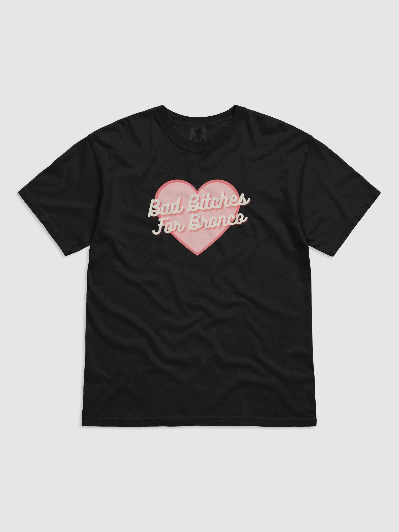 Bad Bitches For Bronco Short Sleeved T-Shirt product image (9)