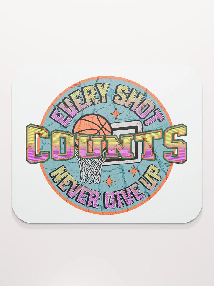 Every Shot Counts Basketball Hoops of Inspiration Mouse Pad product image (2)