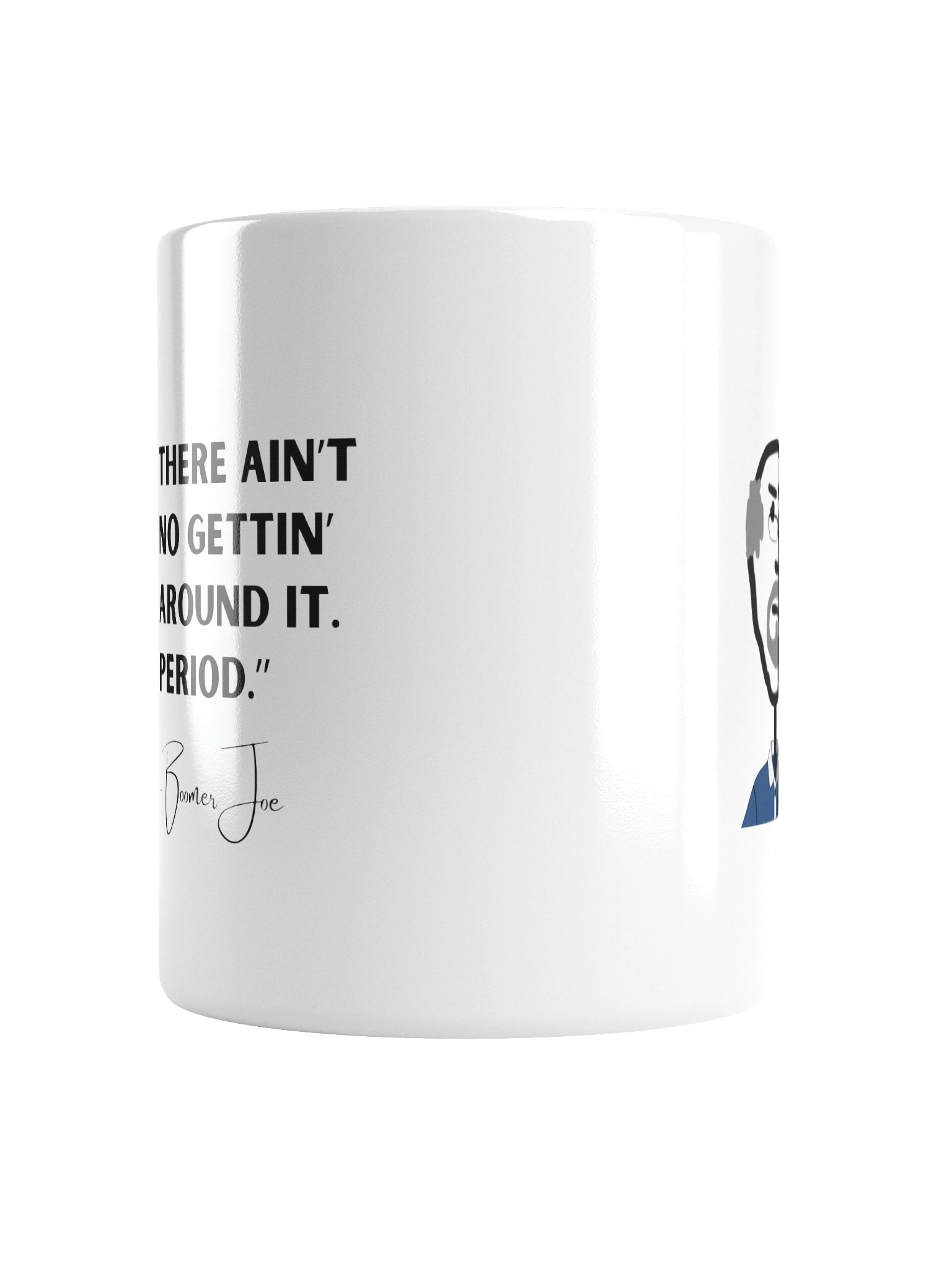 Boomer Joe Quote Mug product image (16)