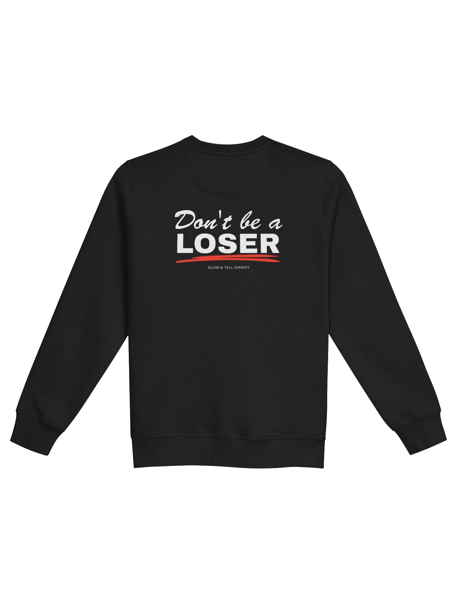 Don't be a LOSER unisex sweater (black) product image (2)