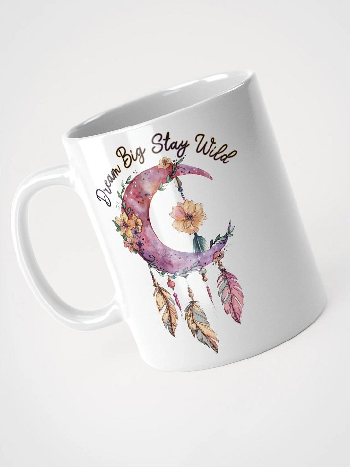 Dream Big Stay Wild White Mug product image (2)