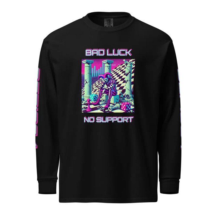 NO SUPPORT AND BAD LUCK 2 product image (1)