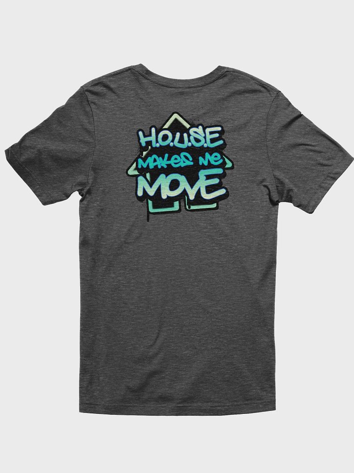 House Makes Me Move x Diridim Tee product image (2)