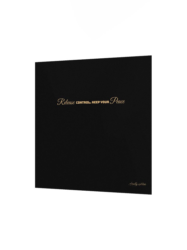 Soully Mine- GOLD PRINT Release Control. Keep Your Peace Matte Poster product image (3)