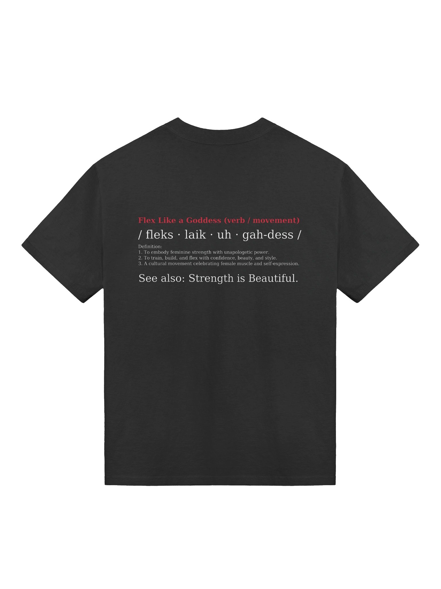 Flex Like a Goddess™ Signature Tee product image (2)