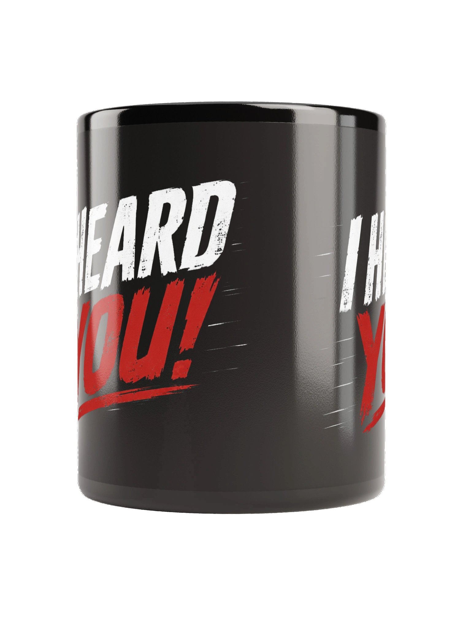 I Heard You Coffee Mug product image (3)
