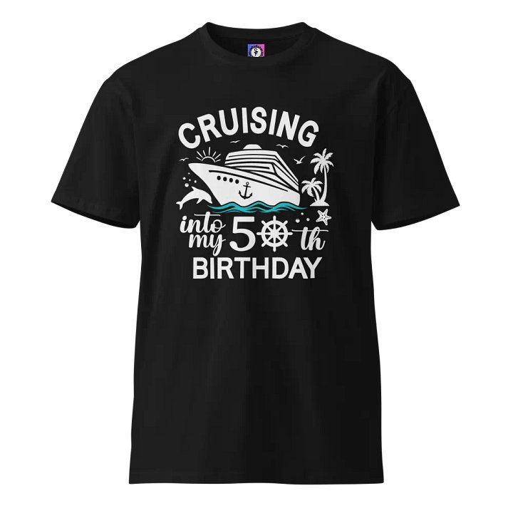 Cruising Into My 50th Birthday Premium Unisex Dark Colours T-shirt product image (1)