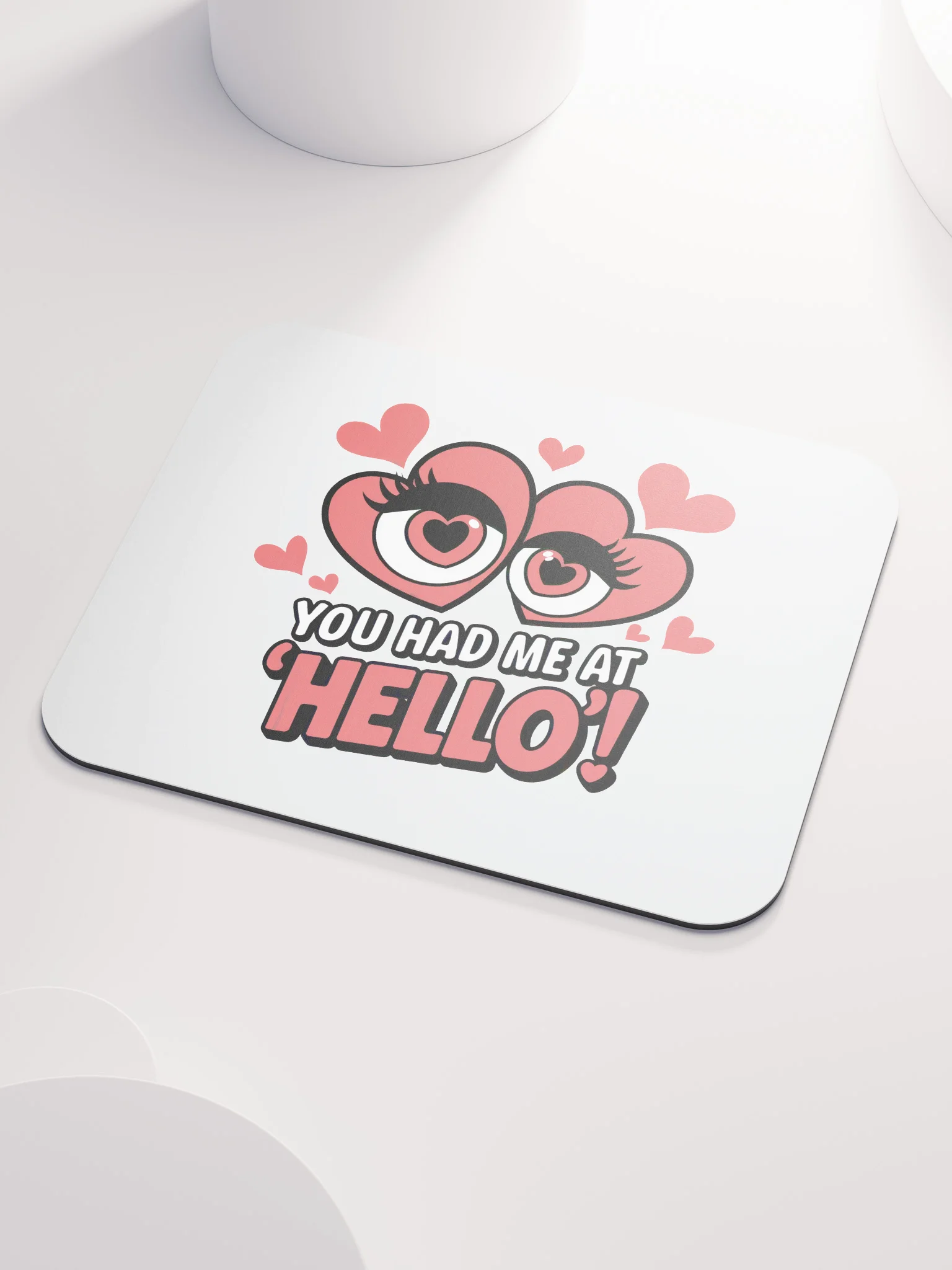 You Had Me At Hello Mouse Pad | Romantic Love Quote Gift | Heart Eyes Desk Accessory product image (3)