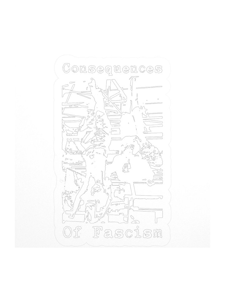 Consequences of Fascism Sticker product image (2)