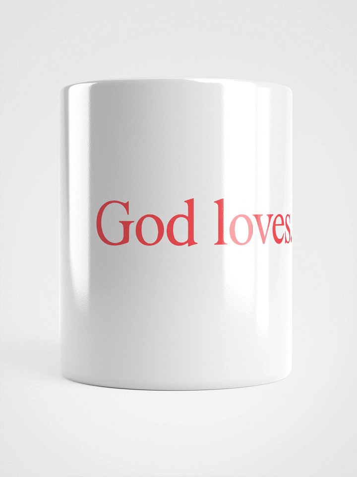 God loves Mug product image (1)