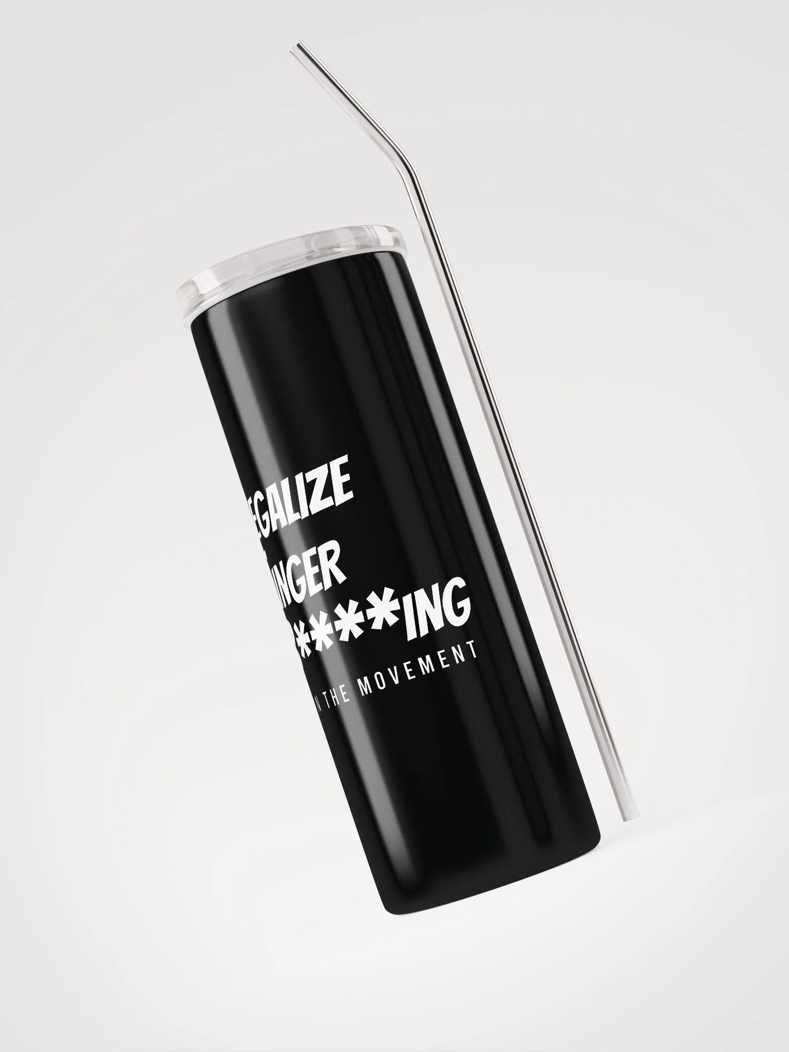 Legalize Finger B****ing Stainless Steel Tumbler product image (3)