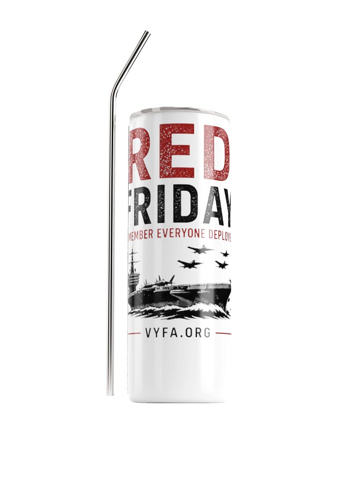 BOLD RED FRIDAY — Remember Everyone Deployed Tumbler product image (1)