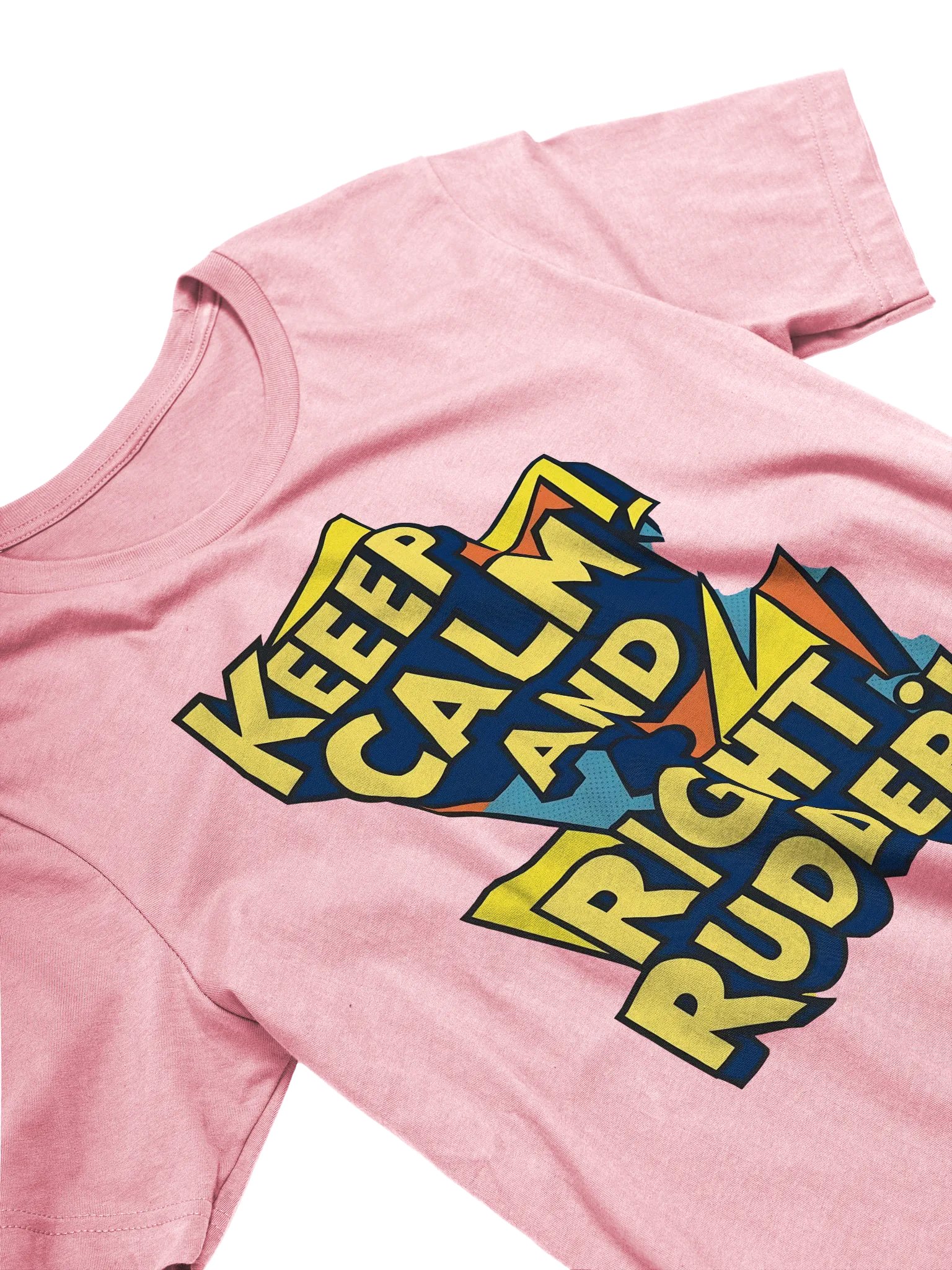 Keep Calm and Right Rudder product image (29)
