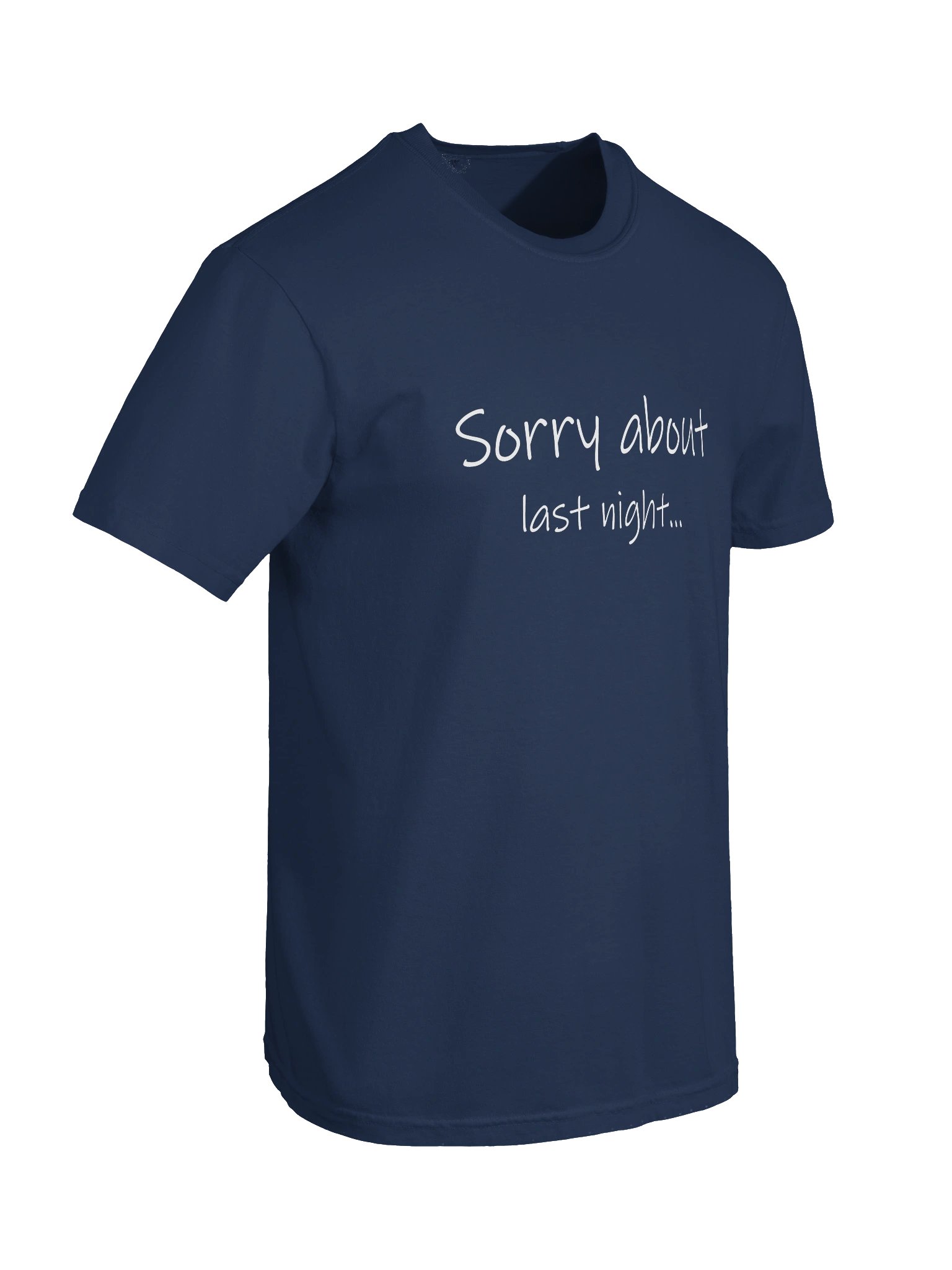 Sorry about last night - Heavyweight T-Shirt product image (6)