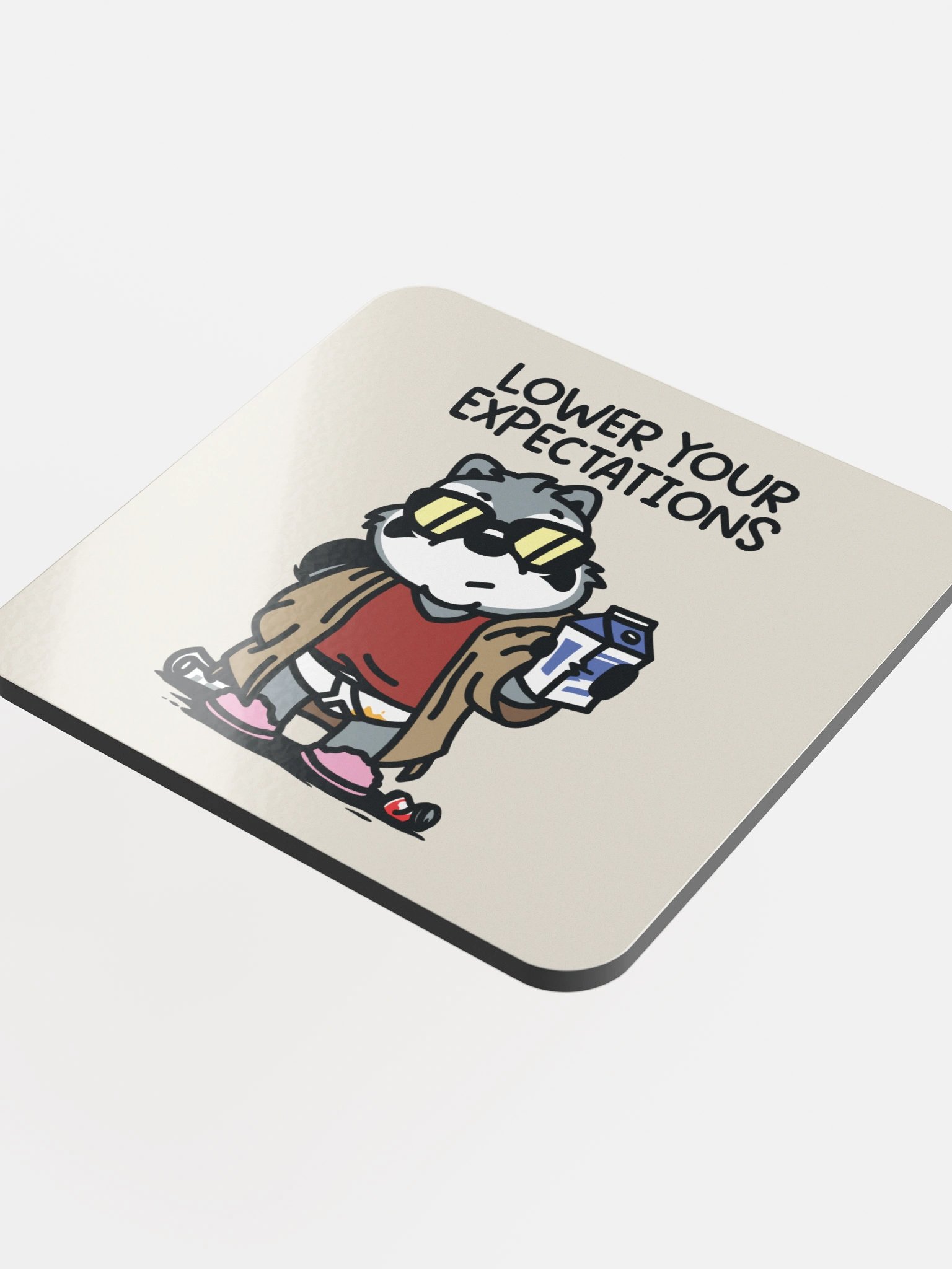 Lower Your Expectations Coaster product image (4)