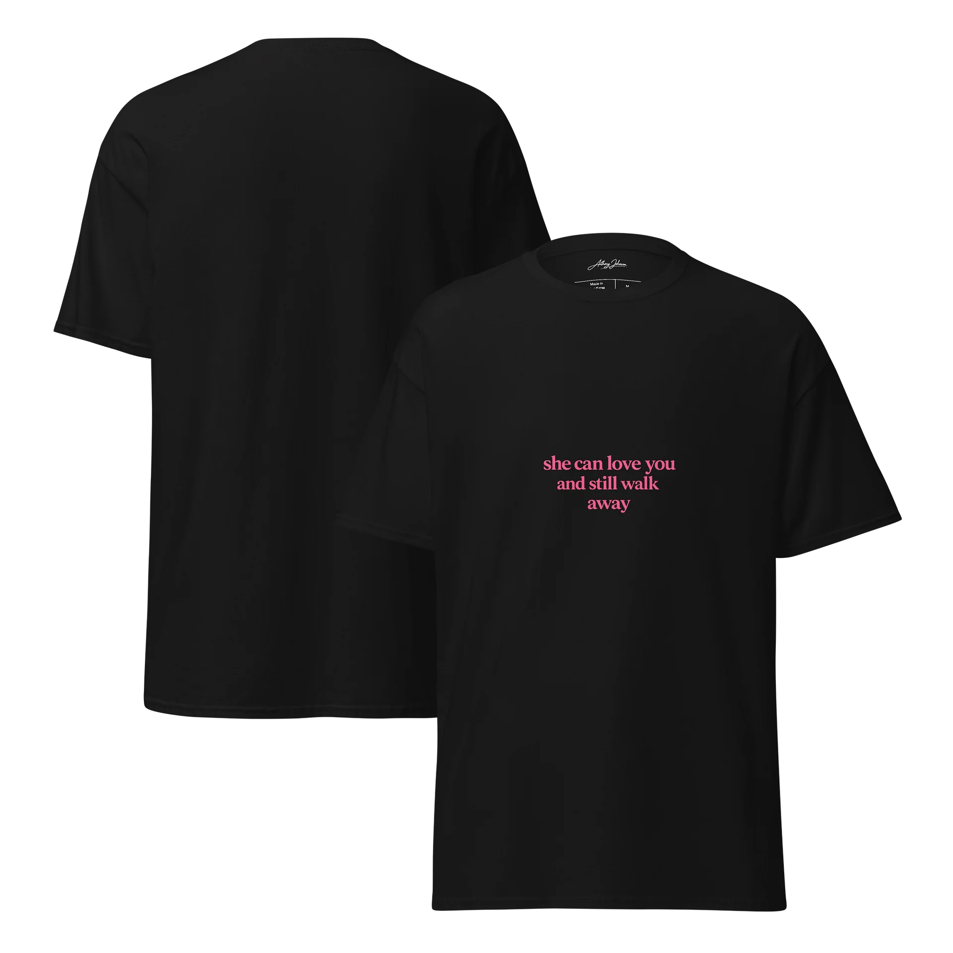 She Can Love You And Still Walk Away Tee product image (7)