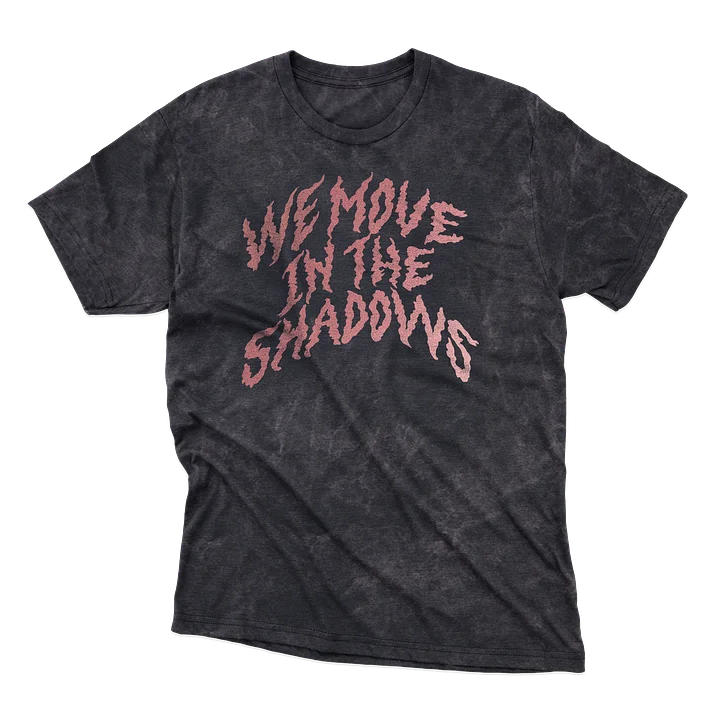 We Move In The Shadows Metallic Foil Tee product image (1)