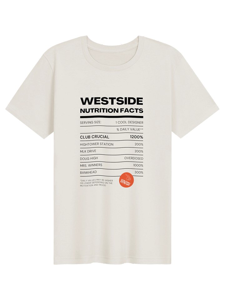 Nutrition Facts Westside T-Shirt product image (1)