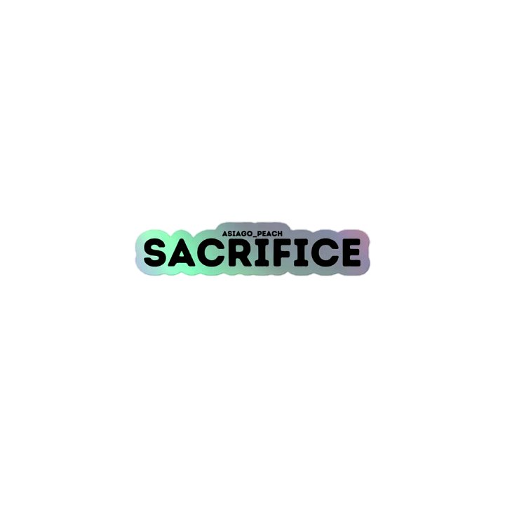 SACRIFICE Holographic Sticker product image (1)