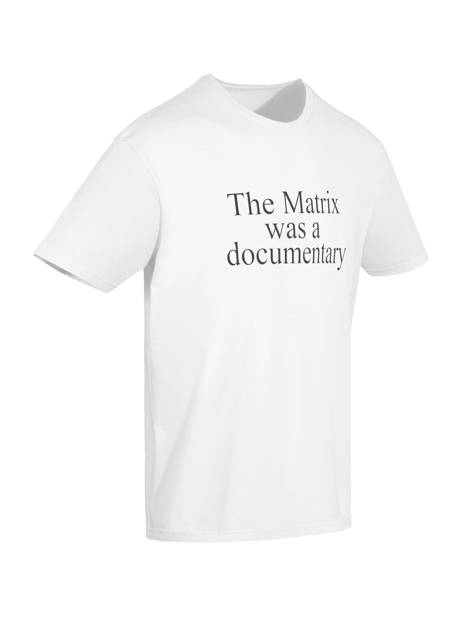 The Matrix Was A Documentary Shirt product image (68)