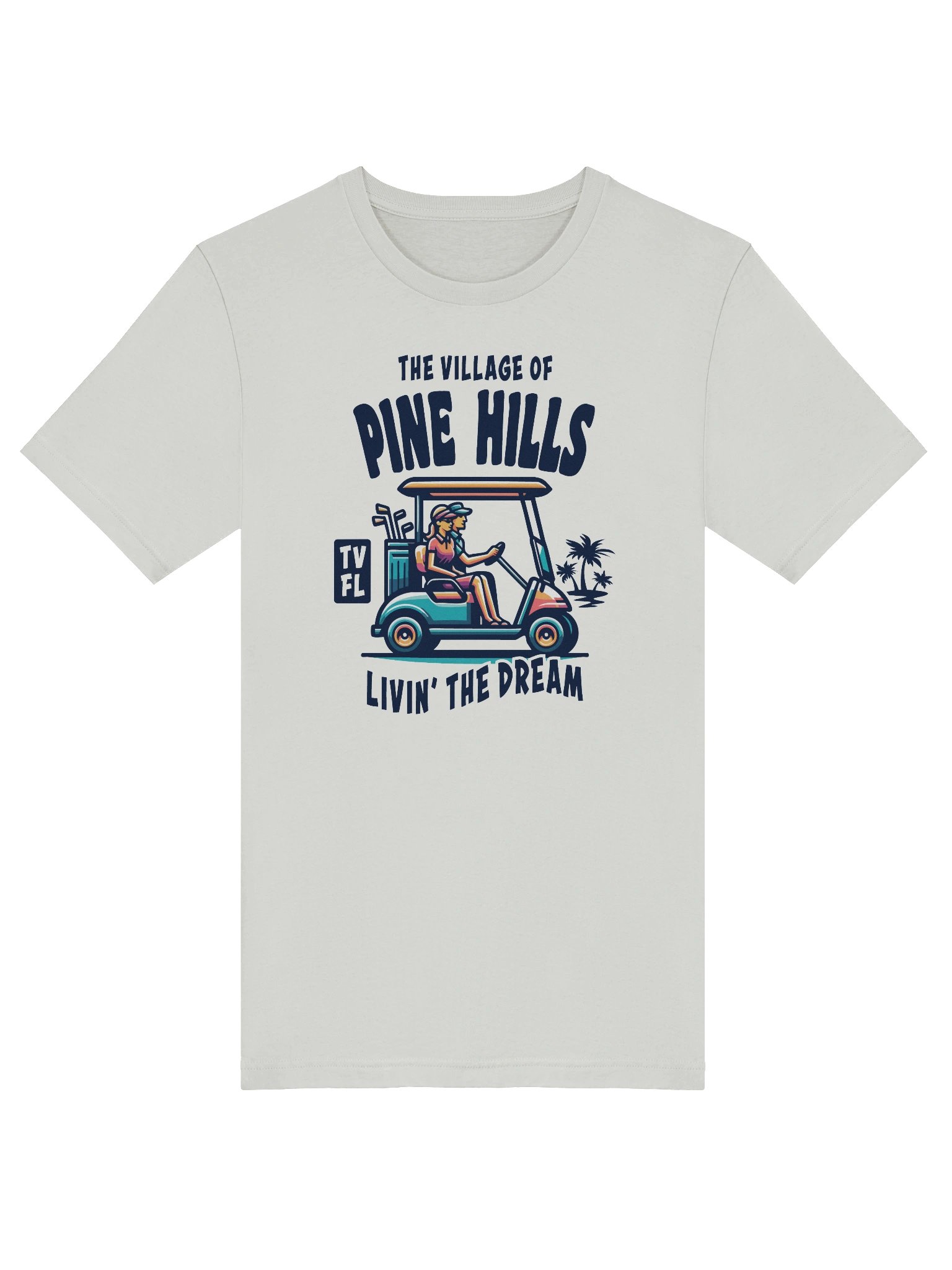 The Village of Pine Hills TV FL Golf Cart Design T-Shirt product image (44)