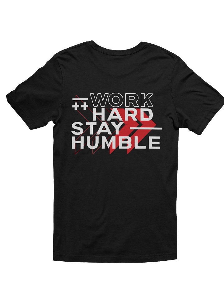 Work Hard Stay Humble Tee product image (2)
