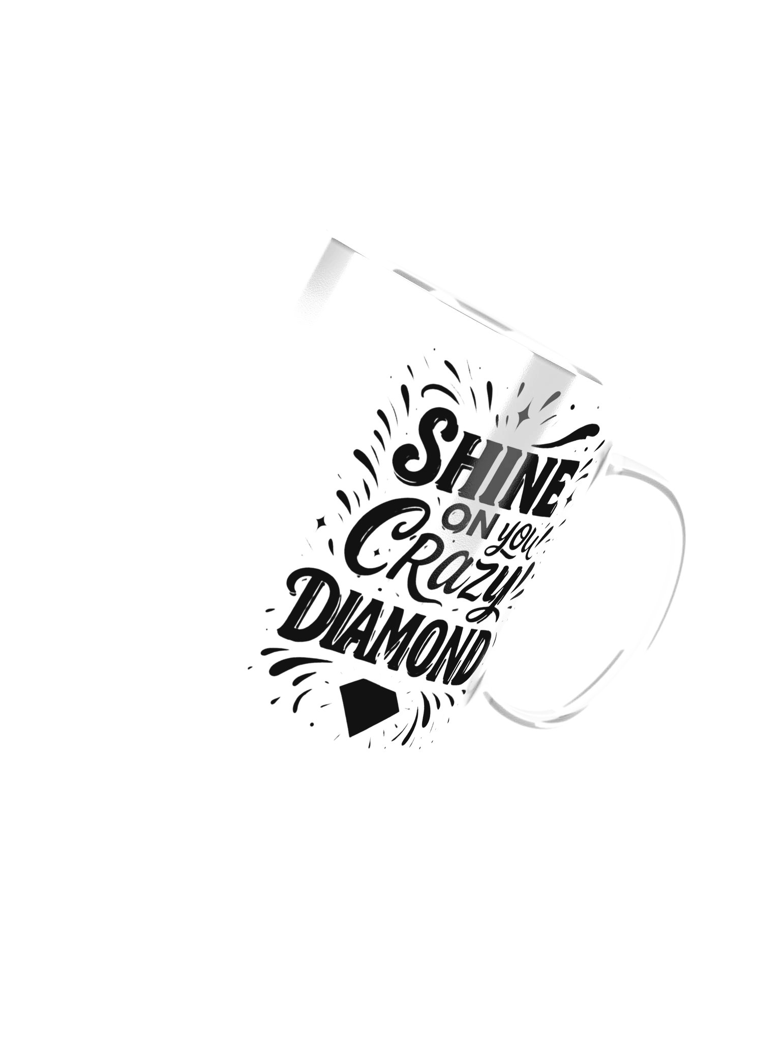 Shine On You Crazy Diamond Mug – Uplifting Gift for Sparkly Souls product image (49)