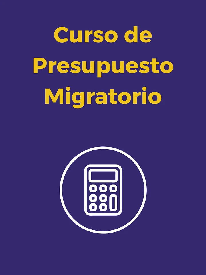 Curso de Presupuesto Migratorio product image (1)