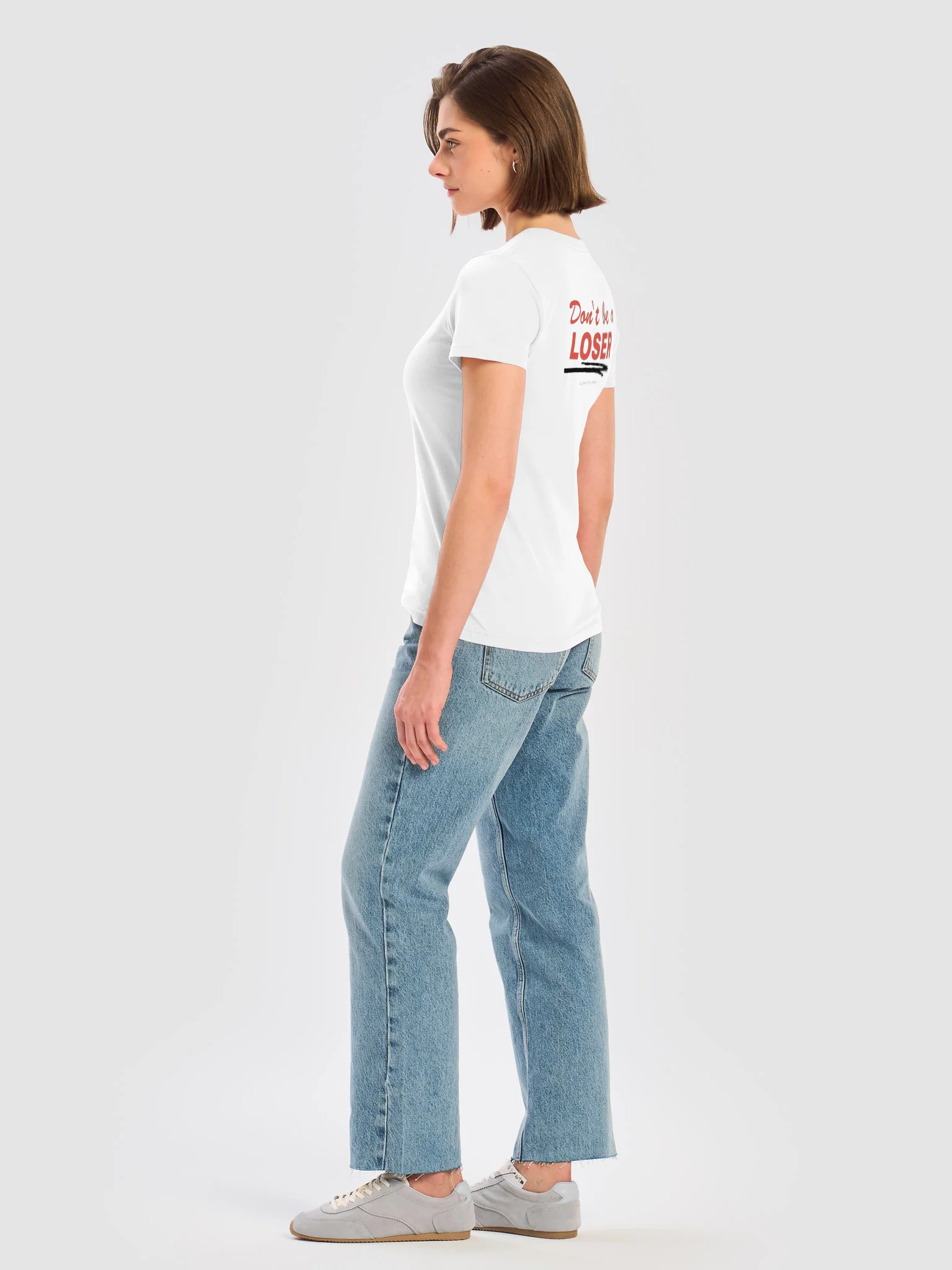 Don't be a LOSER Womens basic soft Tee white product image (8)