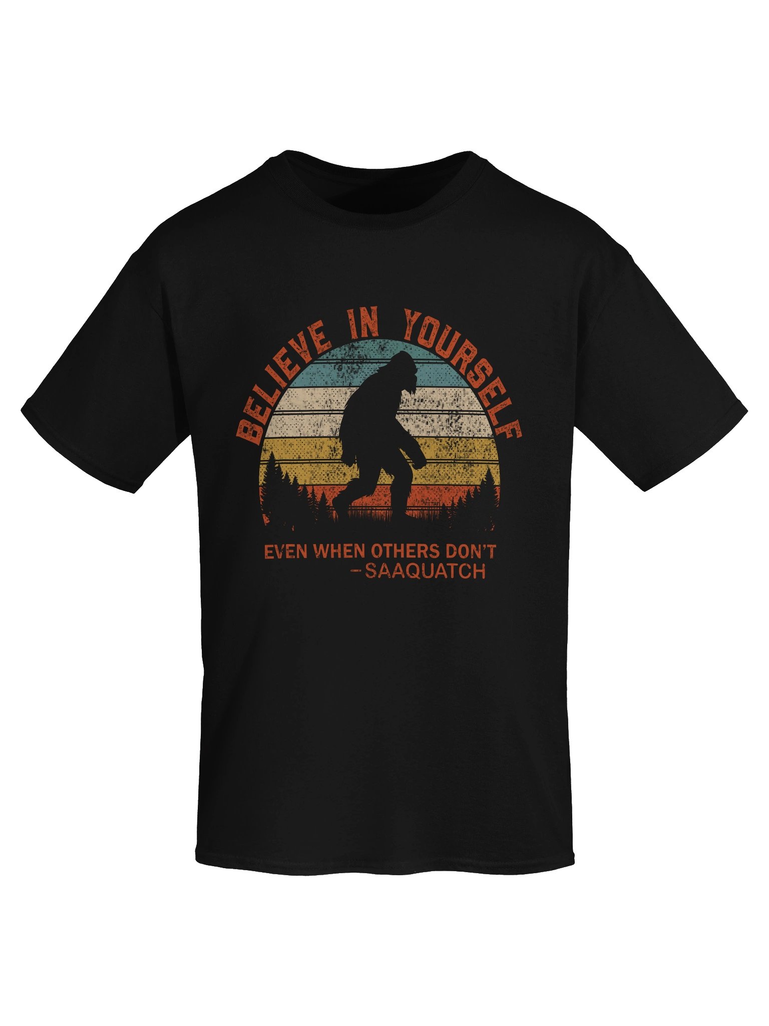 Believe in Yourself Sasquatch Tee product image (5)