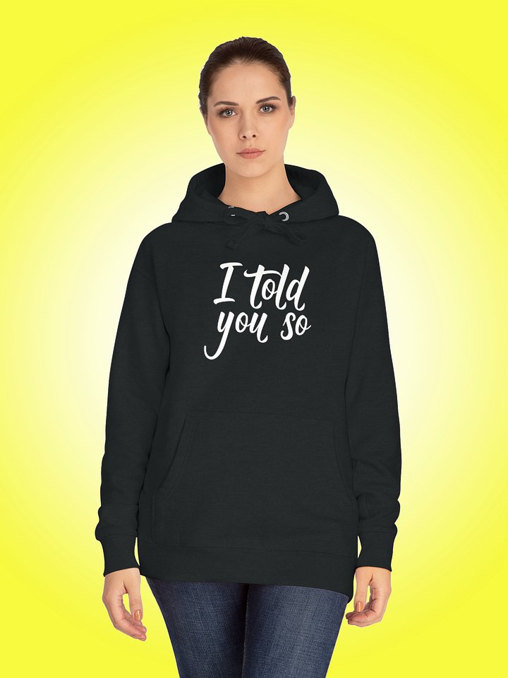 I Told You So product image (1)