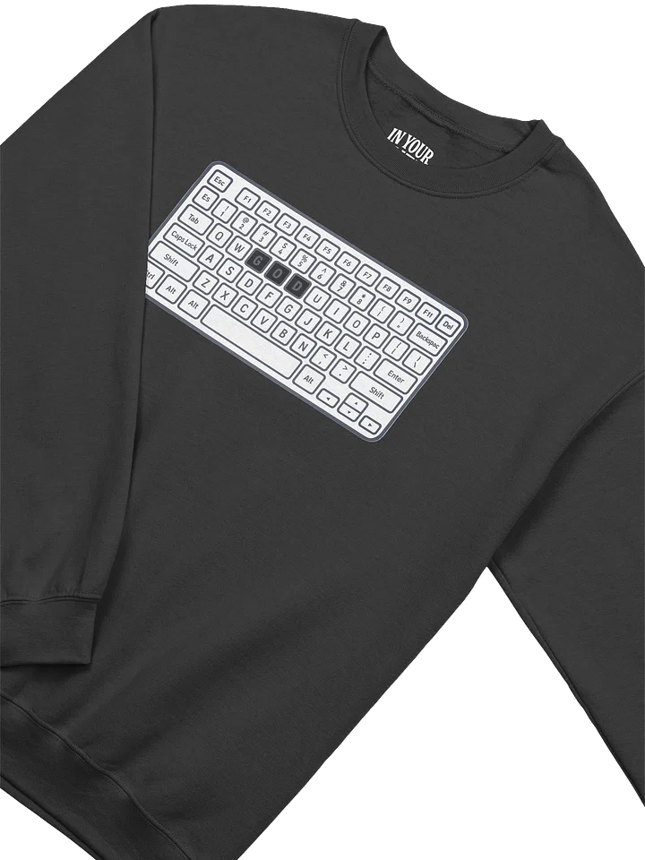 CTRL . ALT . GOD . Sweatshirt product image (2)