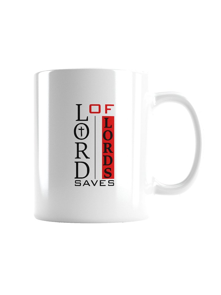 Lord of Lords Saves Christian 11 / 15 oz Mug | Jesus Christ Faith Gift | Inspirational Coffee Cup for Believers product image (6)