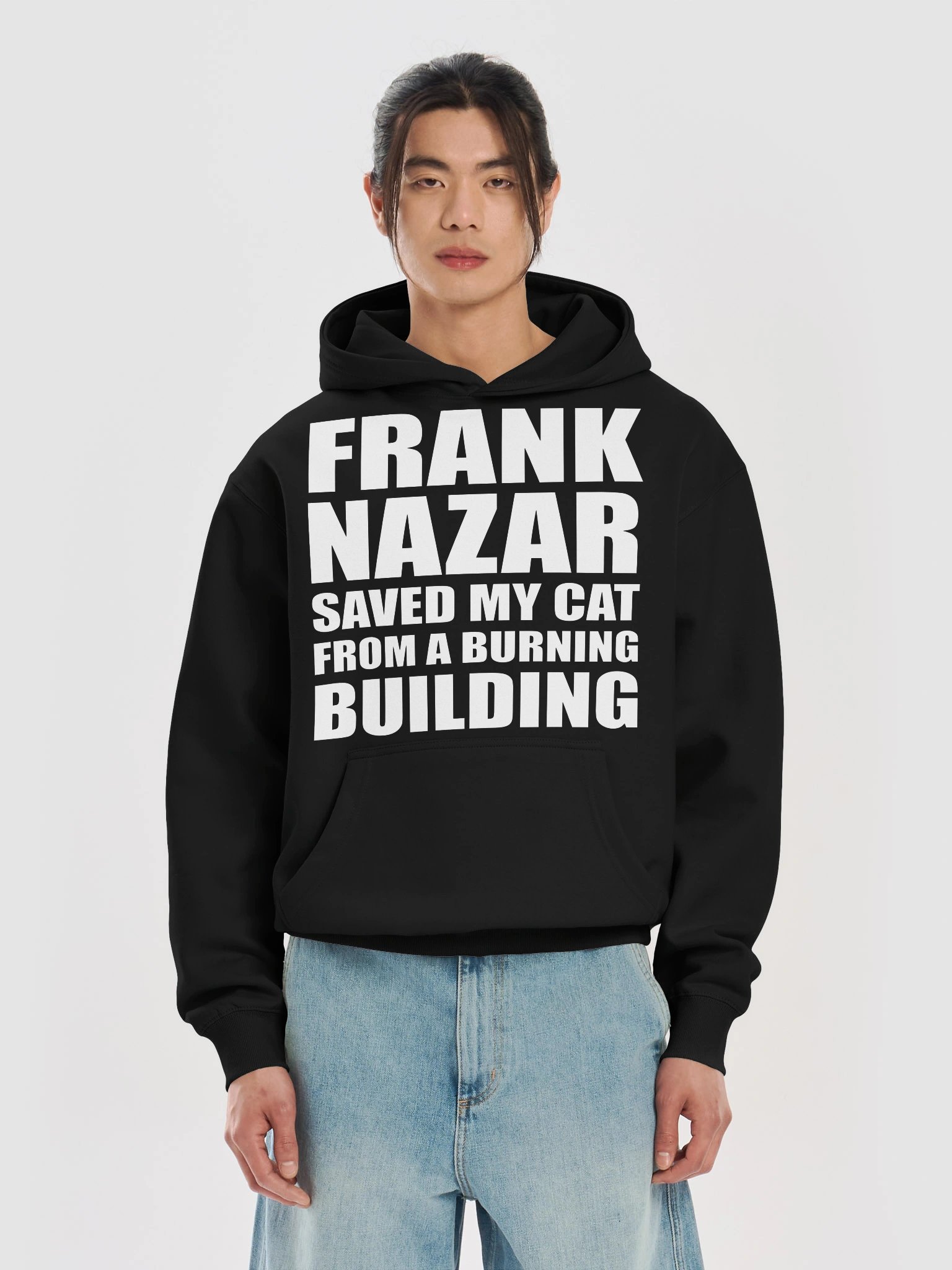 Frank Nazar Saved My Cat From A Burning Building Hoodie product image (5)