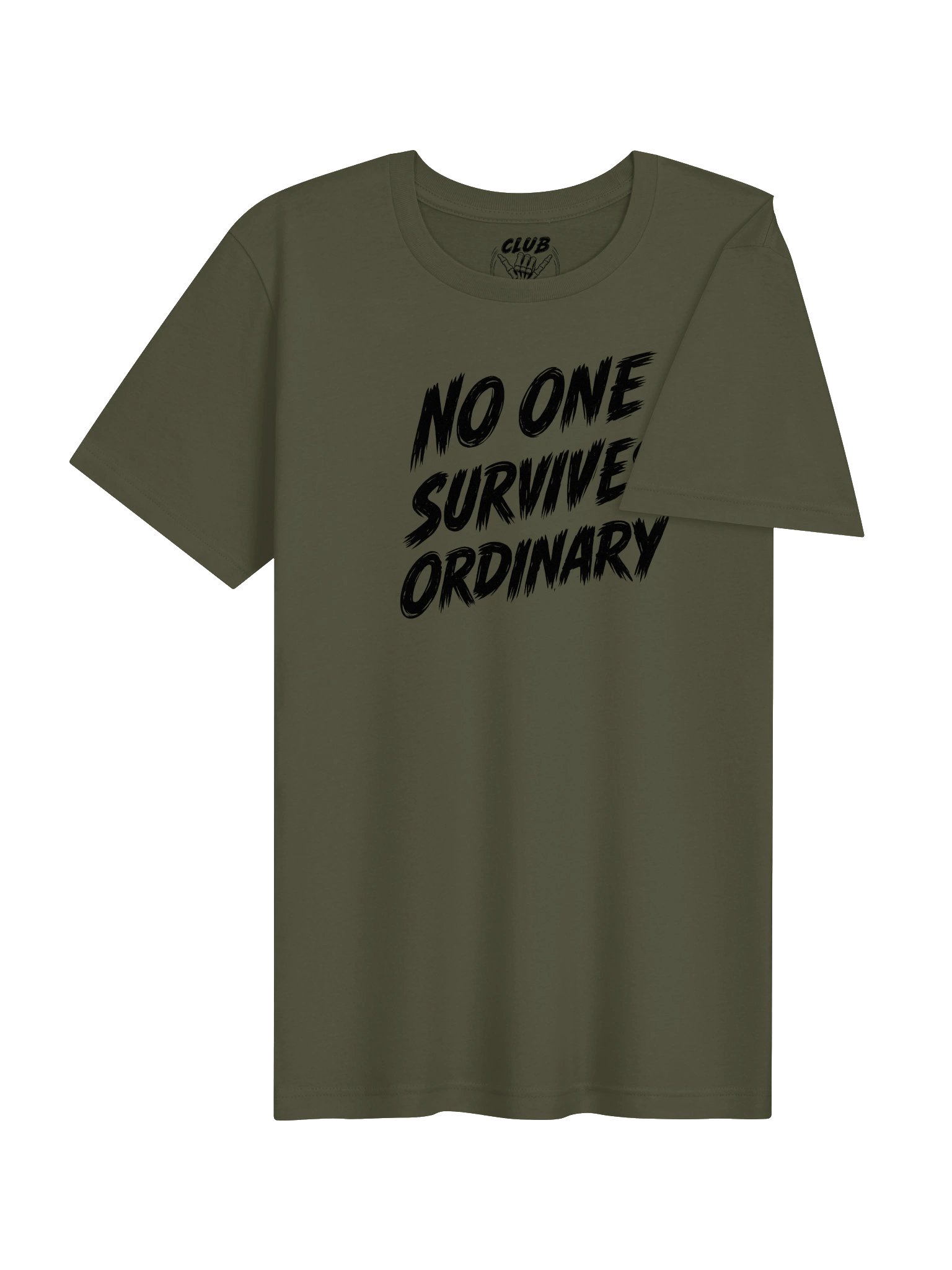 No One Survives Ordinary Graphic Tee product image (4)