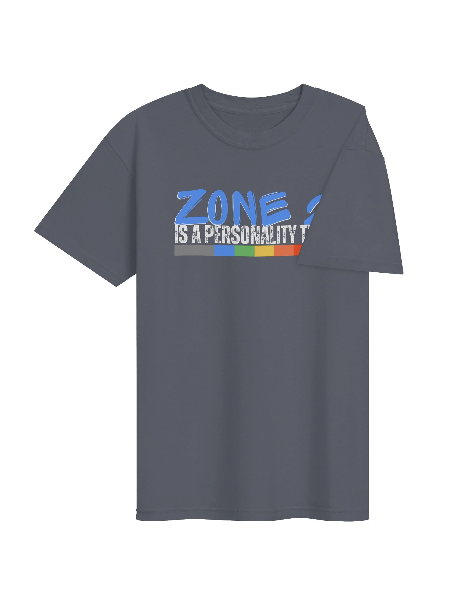 Zone 2 Is A Personality Type Tee product image (94)