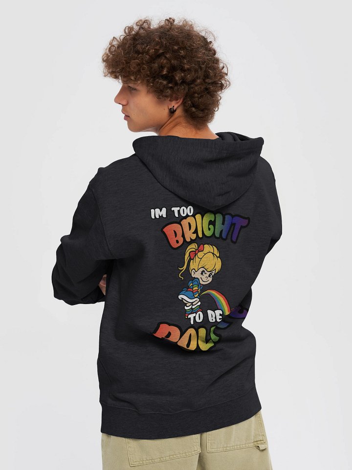 Too Bright Zip Hoodie product image (2)