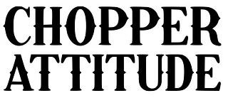 The Chopper Attitude - T-shirts with an Attitude for Chopper Riders