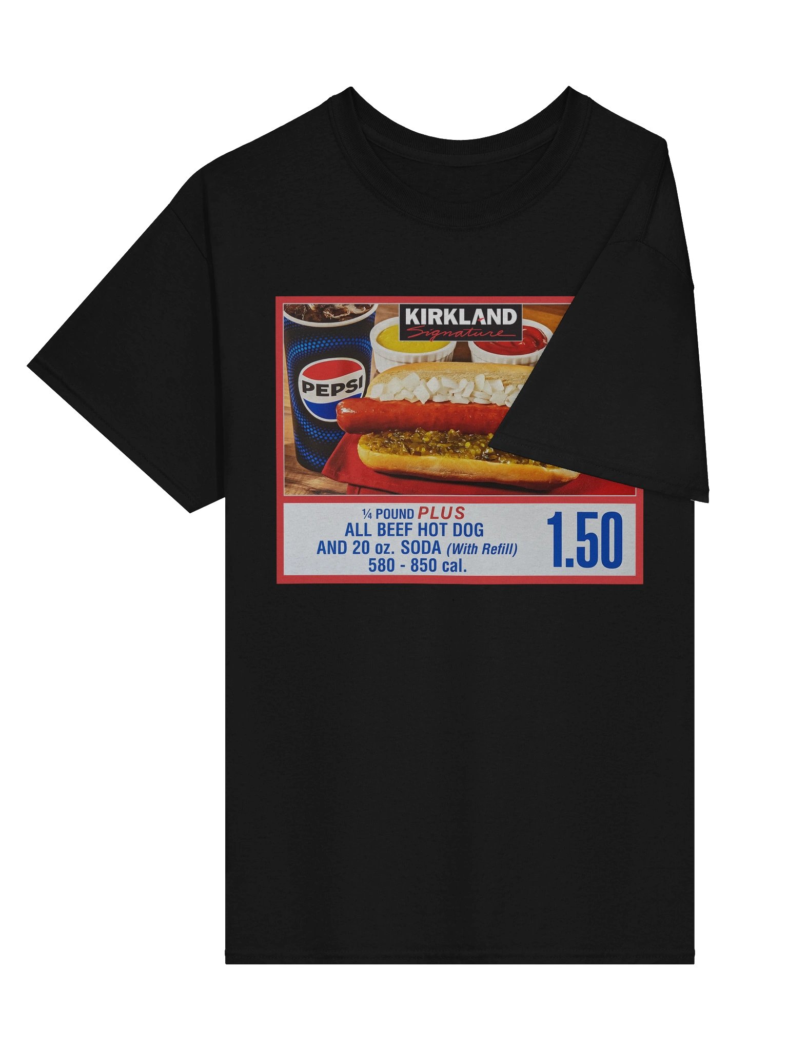Costco Hot Dog Quote T-Shirt product image (4)