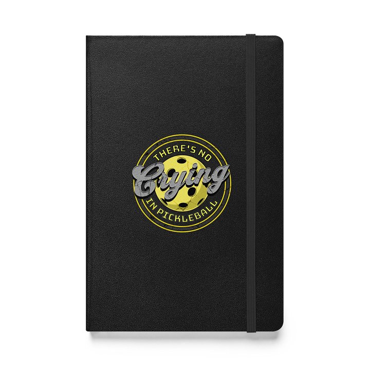 Theres No Crying In Pickleball Playful Hardcover Journal product image (1)