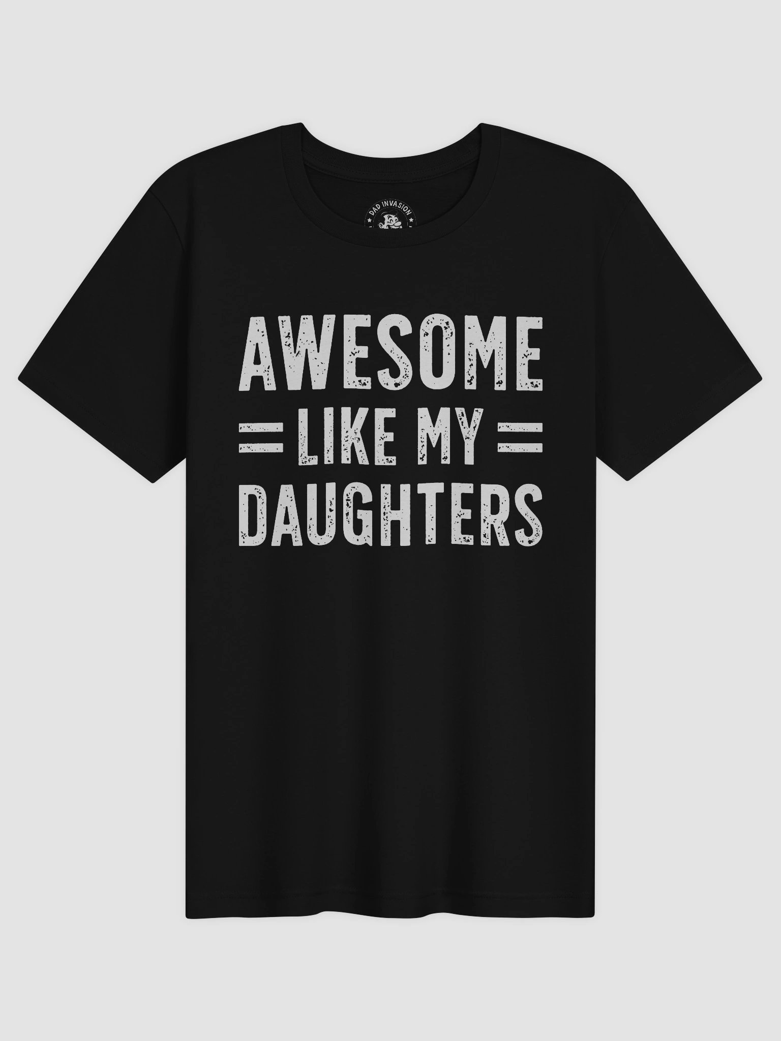 Awesome Like My Daughters T-Shirt - Father's day gift product image (1)