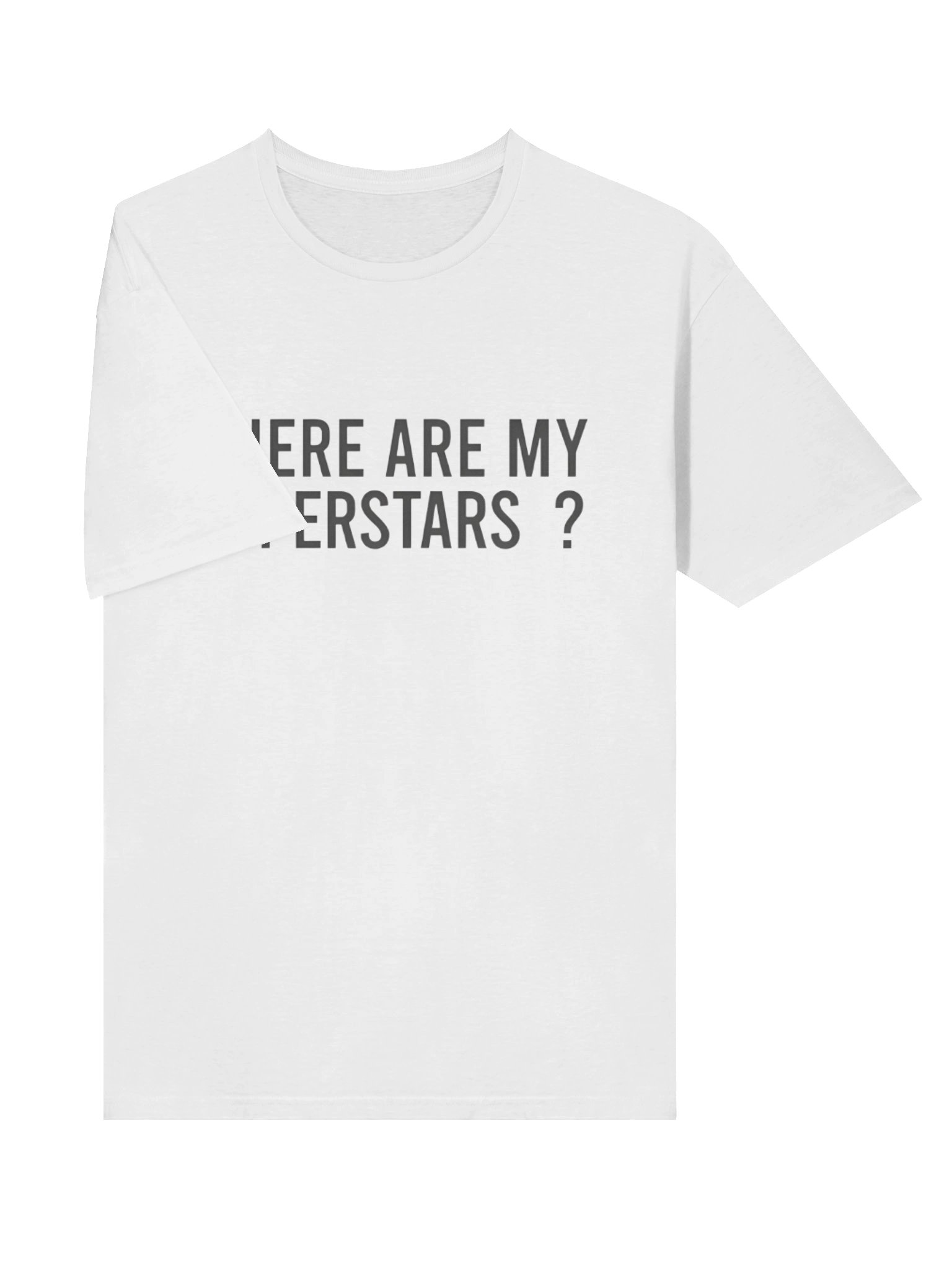 Where Are My Superstars Shirt product image (3)