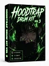 HOODTRAP Drum Kit Volume 3