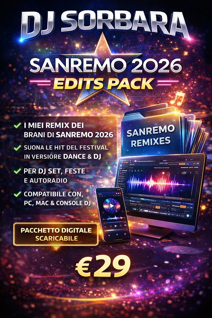 SANREMO 2026 – DJ SORBARA REMIX EDITS PACK 🎧 Edits & Remix Dance Pronti per DJ Set product image (1)