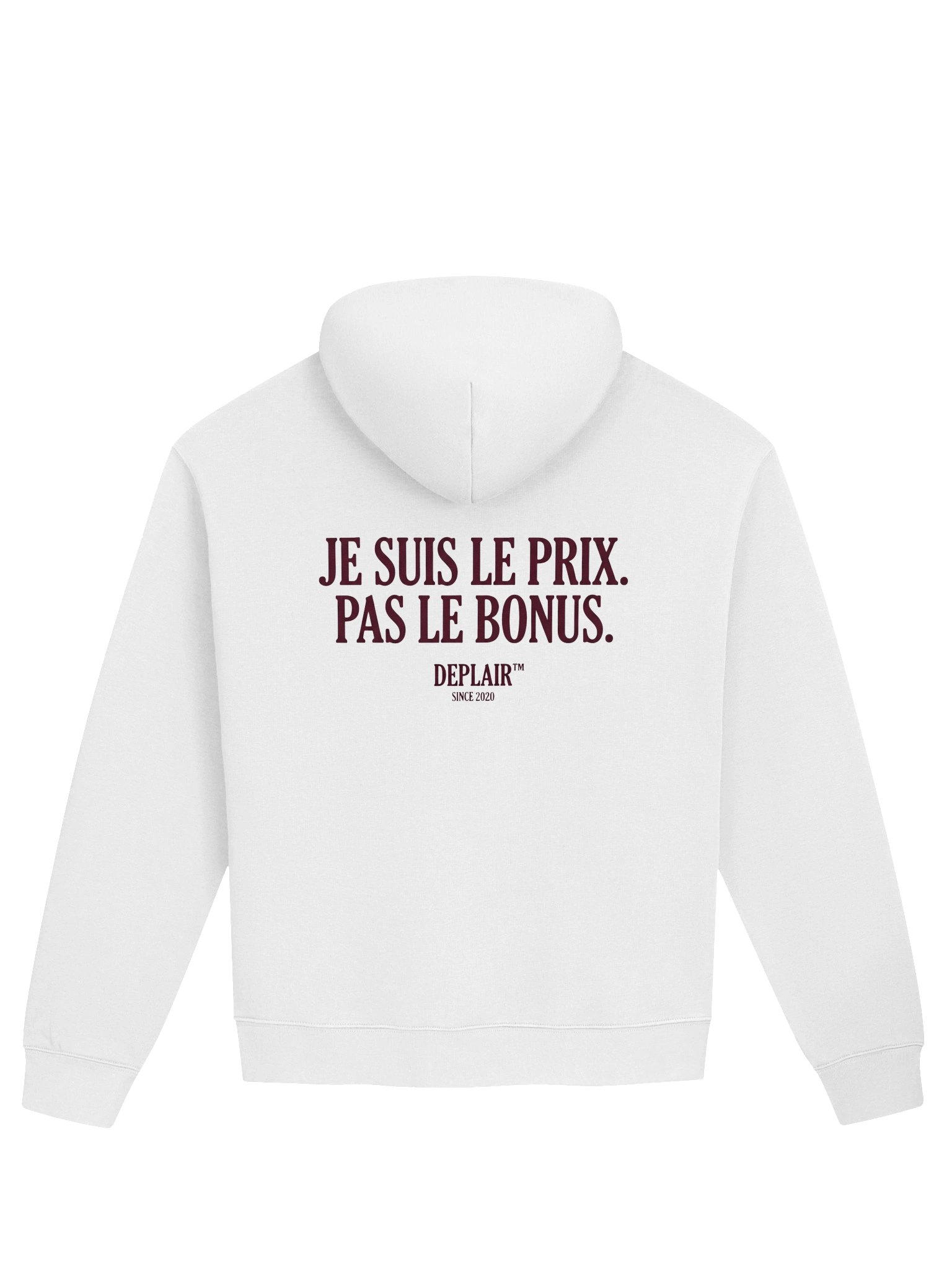 Je suis le prix. Pas le bonus. — Hoodie unisexe product image (1)