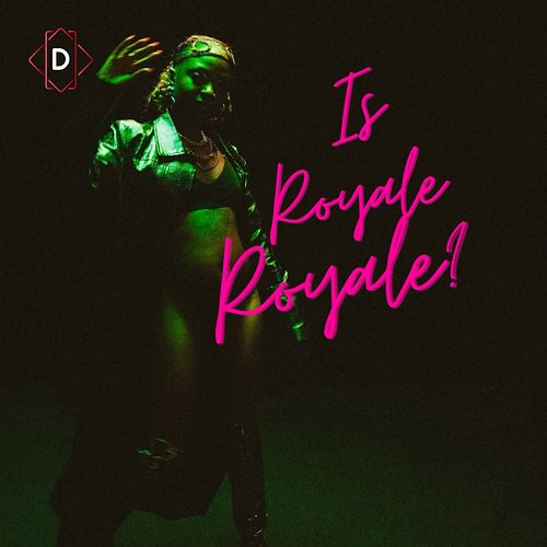Is Royale Royale? 

Only way to find out-dive into the smoothest, R&B sounds Africa has to offer.