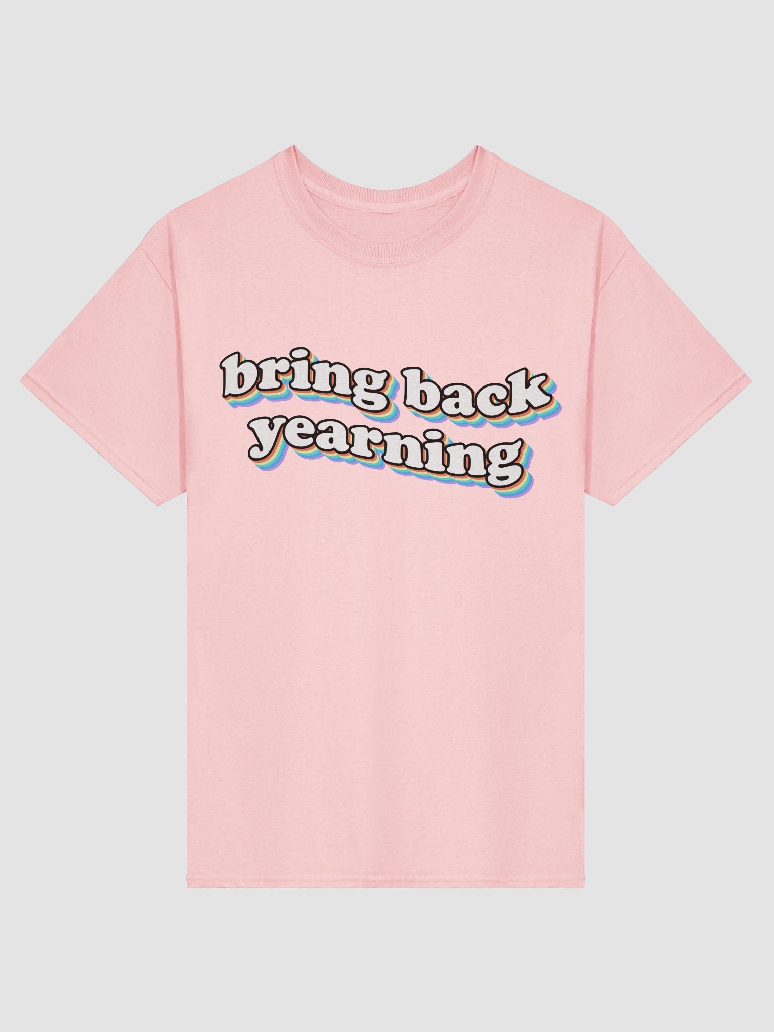 Bring Back Yearning T-shirt product image (2)