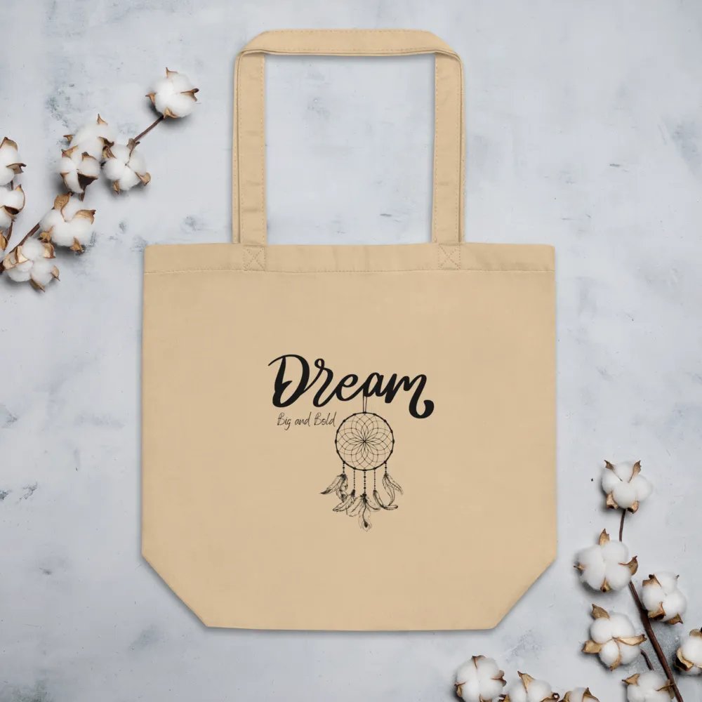 Dream Big and Bold — Organic Cotton Beige Tote Bag for Everyday Use product image (3)